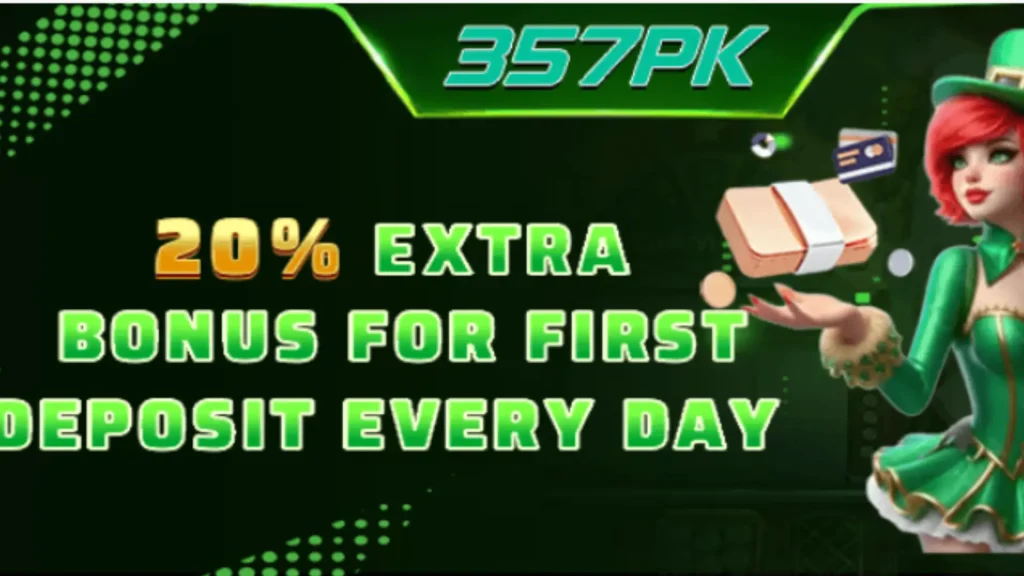 357PK Bonus