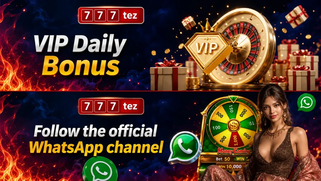 tez 777 vip bonus